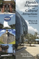 Florida's Museums and Cultural Attractions 1561649988 Book Cover