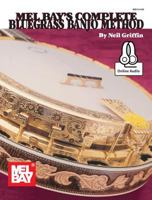 Mel Bays Complete Bluegrass Banjo Method 0871668793 Book Cover