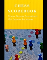 Chess Score book: Scorebook Sheets  for Record Your Moves in the course of Chess Games. Chess Notation Book, Chess Records, Log Wins Moves, Tactics & Win Loss Size 8.5"x11" 120 Score Pages B083XX5HF9 Book Cover