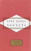 Love Songs and Sonnets (Everyman's Library Pocket Poets)