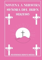 Novena a Nuestra Señora del Buen Suceso (Spanish Edition) B0DVTCX2B5 Book Cover