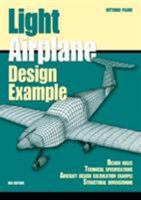 Light airplane design examples. Design rules technical specifications aircraft design calculation example structural dimensioning 8875652953 Book Cover