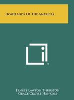 Homelands of the Americas 1258434164 Book Cover