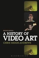 A History of Video Art 0857851780 Book Cover