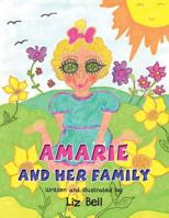 Amarie and Her Family 1456054309 Book Cover
