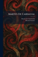 Martes De Carnaval (Spanish Edition) 1025824563 Book Cover