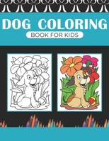 Dog coloring book for kids: Funny activity Book for children's Great gift for Little kids Boys & Girls, B08LR87P94 Book Cover