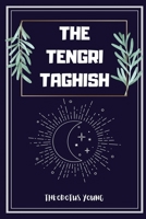 The Tengri Taghish 1647841119 Book Cover