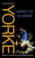 Admit To Murder 0140131582 Book Cover