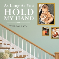 As Long As You Hold My Hand 1950862100 Book Cover