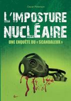 L'Imposture Nucleaire (French Edition) 2322138592 Book Cover