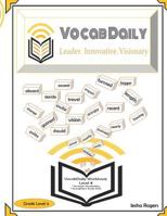 Vocabdaily Workbook Level 6: Leader. Innovative. Visionary 1792968191 Book Cover