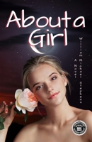 About a Girl B0B4C6G6CK Book Cover