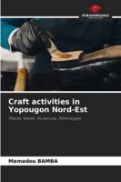 Craft activities in Yopougon Nord-Est 6209005128 Book Cover
