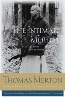 The Intimate Merton: His Life from His Journals
