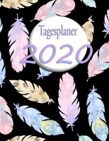 Tagesplaner 2020: verträumtes Design | Buch-Kalender 2020 (German Edition) 1695621328 Book Cover