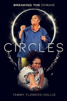 CIRCLES: Breaking the Chains 1960594087 Book Cover