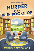 Murder in an Irish Bookshop: A Cozy Irish Murder Mystery (An Irish Village Mystery) 1496763122 Book Cover