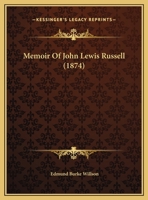 Memoir Of John Lewis Russell 1162037989 Book Cover