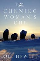 The Cunning Woman's Cup 1496023455 Book Cover