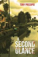 A Second Glance 1491796480 Book Cover