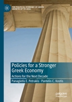 Policies for a Stronger Greek Economy: Actions for the Next Decade 3030470784 Book Cover