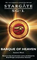 Stargate SG-1: The Barque of Heaven B0092FLH56 Book Cover
