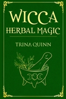 Wicca in the Kitchen: Cookbook with Simple Recipes and Magical Meal Spells null Book Cover