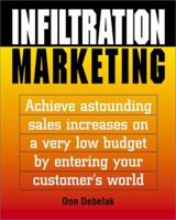 Infiltration Marketing 1580622631 Book Cover