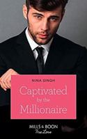Captivated by the Millionaire 133549927X Book Cover