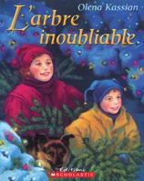 Larbre inoubliable 0439987539 Book Cover