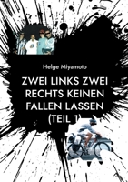 Zwei links Zwei rechts Keinen fallen lassen (Teil 1) 3755726289 Book Cover