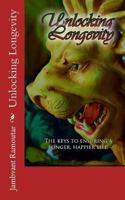 Unlocking Longevity 1479182621 Book Cover