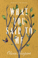 What You Said to Me 1683229975 Book Cover