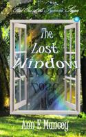The Lost Window: Part One of the Symm Saga 1497471648 Book Cover