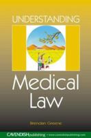 Understanding Medical Law 1859418880 Book Cover