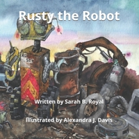 Rusty the Robot B0FJYDKPLM Book Cover