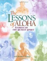 The Lessons of Aloha: Stories of the Human Spirit 0975374028 Book Cover