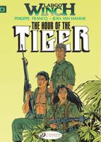 The Hour of the Tiger 1905460996 Book Cover
