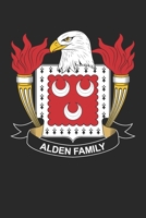 Alden: Alden Coat of Arms and Family Crest Notebook Journal (6 x 9 - 100 pages) 1710058773 Book Cover