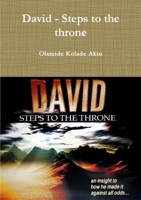 David - Steps to the throne 1326982184 Book Cover