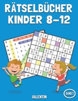 Rätselbücher Kinder 8-12 B089HTQ2YM Book Cover