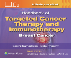 Handbook of Targeted Cancer Therapy and Immunotherapy: Breast Cancer 1975184564 Book Cover