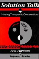 Solution Talk: Hosting Therapeutic Conversations 0393701352 Book Cover