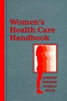 Women's Health Care Handbook 1560531126 Book Cover