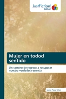 Mujer en todod sentido 6200495742 Book Cover