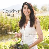 Cooking with Elli 1940598079 Book Cover