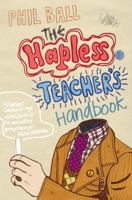 The Hapless Teacher's Handbook 0091908973 Book Cover