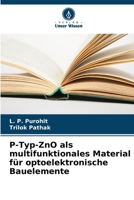 P-Typ-ZnO als multifunktionales Material für optoelektronische Bauelemente (German Edition) 6209962572 Book Cover