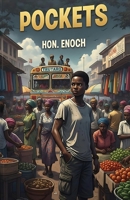 POCKETS: Stories of Survival and Street Hustle in Ghana B0FT478GLY Book Cover